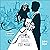 Le mariage [The Wedding]: Un c'est bien, deux c'est mieux - Tome 2 [One Is Good, Two Is Better, Book 2]