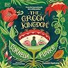The Green Kingdom...