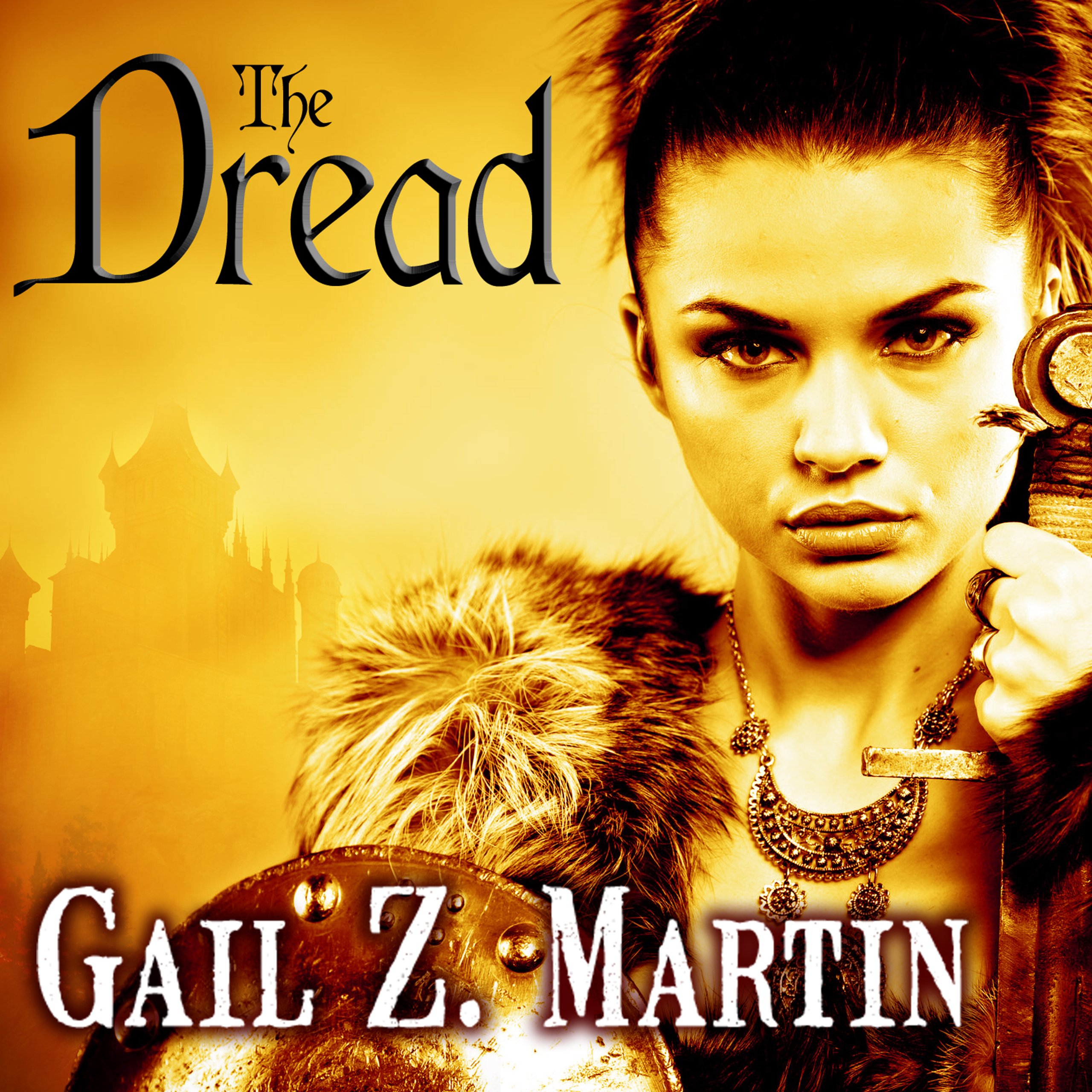 The Dread: Fallen Kings Cycle, Book 2