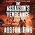 The Assassin's Vengeance by Auston King