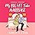 My Big Fat Fake Marriage: A Novel