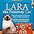 Lara The Runaway Cat by Dion Leonard