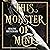 This Monster of Mine: The searingly seductive and addictive enemies-to-lovers romantasy