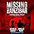 Missing in Zanzibar: A Greene Wolfe Thriller, Book Two