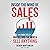 Inside the Mind of Sales: How to Understand the Mind & Sell Anything