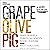 Grape, Olive, Pig: Deep Tra...