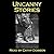 Uncanny Stories - Ghostly T...
