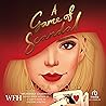 A Game of Scandal...