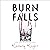 Burn Falls: A Vampire and Human Romance