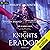 The Knights of Erador: The ...