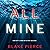 All Mine: A Nicky Lyons FBI Suspense Thriller, Book 1