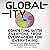 Globality: Competing with Everyone from Everywhere for Everything