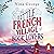 The Little French Village o...
