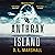 Anthrax Island by D. L. Marshall