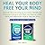 Heal Your Body Free Your Mind by Des Jeffrey