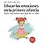 Educar las emociones de la ...
