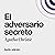 El adversario secreto [The Secret Adversary] by Agatha Christie