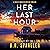 Her Last Hour: Detective Ca...
