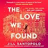 The Love We Found