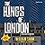 The Kings of London