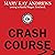 Crash Course (Truman Kicklighter Mystery #2)