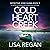 Cold Heart Creek: Detective Josie Quinn, Book 7