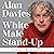 White Male Stand-Up