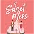 A Sweet Mess