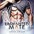 Unwanted Mate: Need a Mate,...