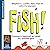 Fish ! (French Edition): Co...