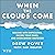 When the Clouds Come: Deali...