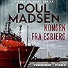 Kongen fra Esbjerg by Poul Madsen