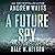 A Future Spy: The Firewall Spies, Book 3