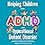 Helping Children with ADHD ...