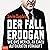 Der Fall Erdogan: Wie uns M...