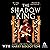 The Shadow King