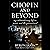 Chopin and Beyond: My Extraordinary Life in Music and the Paranormal