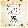 The Secret Histor...