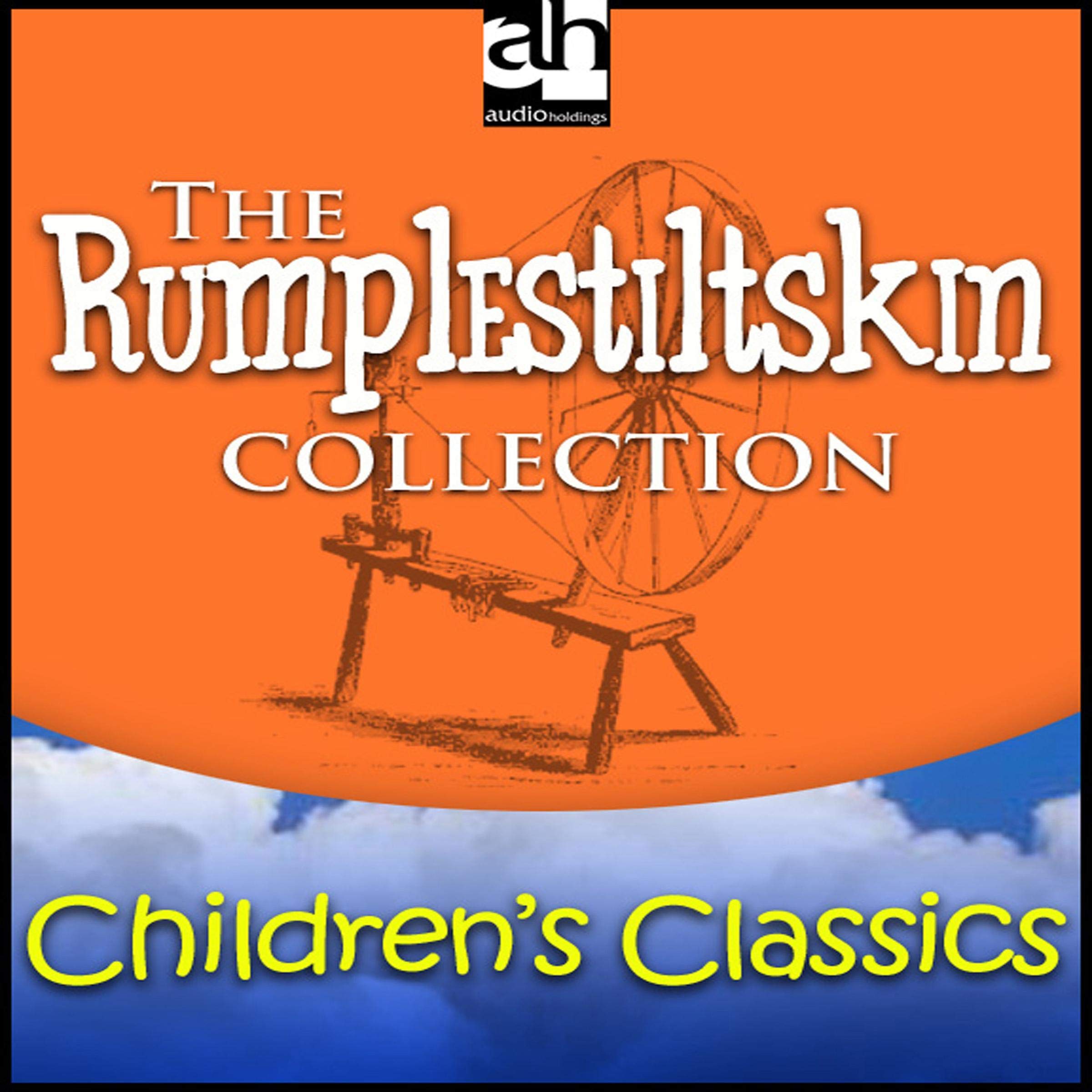 Rumplestiltskin Collection (Audible Audio)