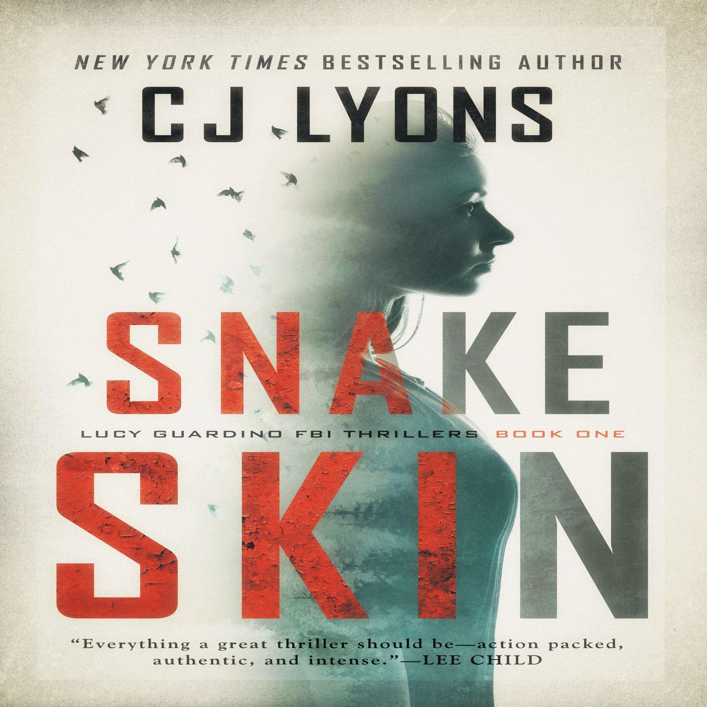 Snake Skin: A Lucy Guardino FBI Thriller, Book 1