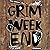 Grim weekend