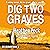 Dig Two Graves: DCI Geldard, Book 5