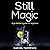 Still Magic: A Gin Distiller’s Guide for Beginners