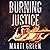 Burning Justice: Innocent P...
