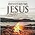 Devoted to Jesus: From First Steps to Fully Surrendered