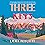 Three Keys: A Novel