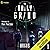 The Daily Grind: A Slice-of-Life LitRPG: The Daily Grind, Book 1