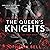 The Queen's Knights: Rebel ...