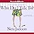Who Do I Talk To?: A Yada Yada House of Hope Novel