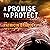 A Promise to Protect: Logan...